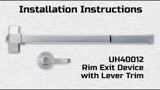 Universal Hardware UH40012 Rim Exit Device with Lever Trim Installation